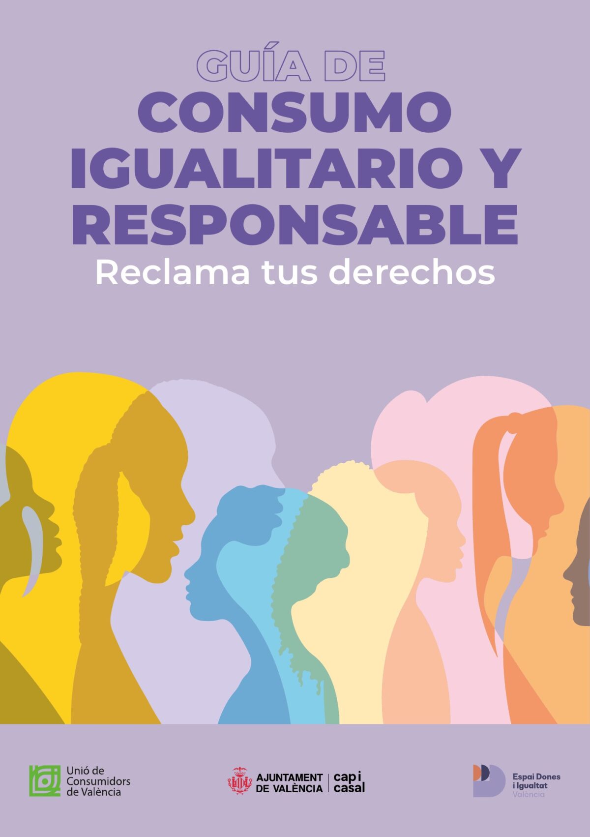 Portada de la «Guía de consumo igualitario y responsable: Reclama tus derechos»