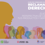 Guía de consumo igualitario: Reclama tus derechos. Elige con perspectiva de género tus productos y servicios
